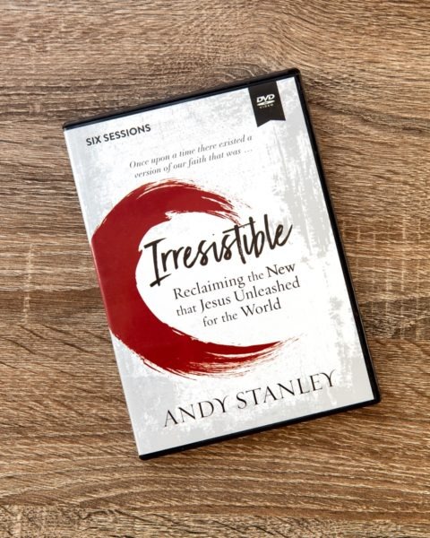 DVD case of "Irresistible" by Andy Stanley, showing six sessions with red circular brush stroke design and subtitle "Reclaiming the New that Jesus Unleashed for the World."